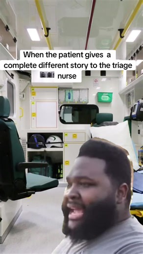 Triage Nurse Encounters Unusual Patient Stories