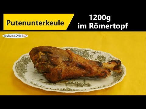 Putenunterkeule 1200g im Römertopf