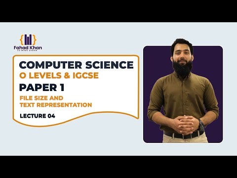 File Size and Text Representation Explained! | O Level & IGCSE Computer Science | P1 | Lecture 04