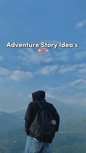 PR_IDEAS💗 on Instagram: "Adventure Story Idea's 💕😘 . . . . . . . #reelinstagram #adventure #adventurestory #explorepage #dailyideasforyou"