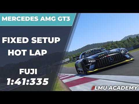Le Mans Ultimate GT3 Setup & Hot Lap | FUJI | MERCEDES AMG Fixed Setup