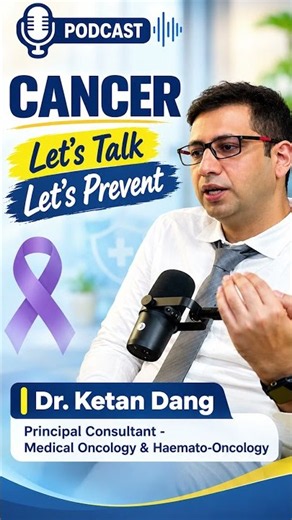 Cancer Prevention Masterclass: Expert Myths & Facts 🎗️🚨✨ - Dr. Ketan Dang Senior Cancer Specialist