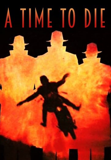A Time to Die (1982)