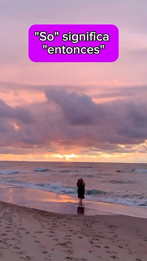 1.8M views · 77K reactions | "So" y sus usos Let me Si quieres por...
