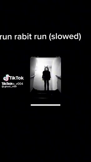 Run Rabbit Song: Creepy Slowed Version