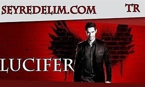 Lucifer 3. Sezon 15. Bölüm Türkçe Dublaj İzle
