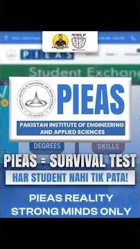PIEAS sirf ek university nahi…yeh Pakistan ka toughest engineering system hai ⚠️