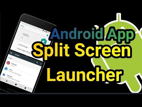 #Android Split Screen Launcher