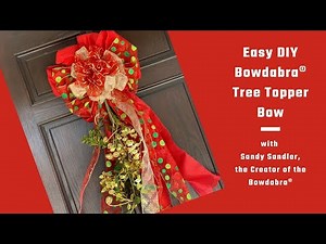 How to Make Perfect Tree Topper Bows with a DIY Bowmaker - Bowdabra