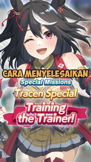How to complete Special Missions Training The Trainer #umamusume #umamusumeglobal #shorts #short