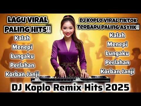 DJ Koplo Remix Full Bass 2025 🎶|| Lagu Viral Paling Hits‼️Remix Viral – Asyik Banget 2025 🔥