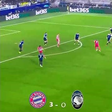 Bayern Munich VS Atalanta