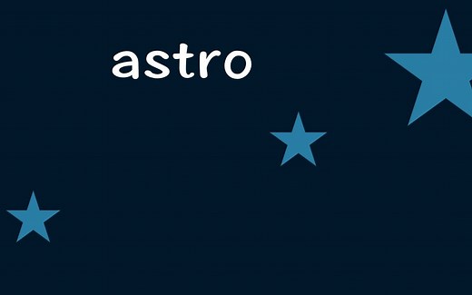 学习 Astro，轻松入门！现在不仅提供视频直播，还有详细的教程指导哦。快来加入我们，一起探索优秀的静态网页开发方式吧！