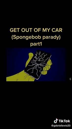 get out of my car now part 1