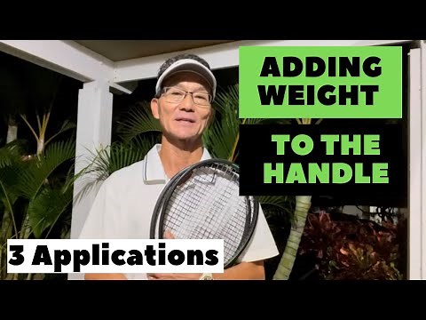 Racquet Customization [3 Applications | Adding Weight to the Handle of a Racquet]