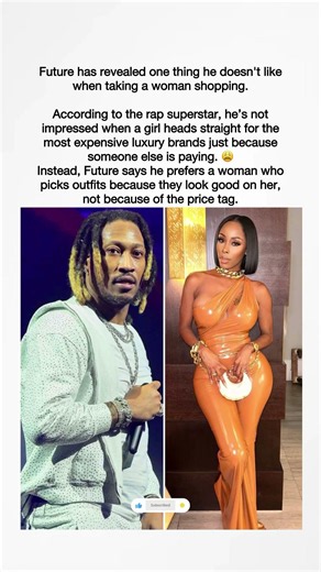 Future Says He Doesn't Like When Women Go Straight For Luxury Brands On His Dime 😂 #future #dating