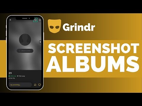 Grindr How To Screenshot Albums !