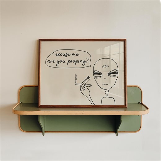Funny Alien Line Art Poster: “are You Pooping?”, Bathroom Wall Art (digital Download) - Etsy