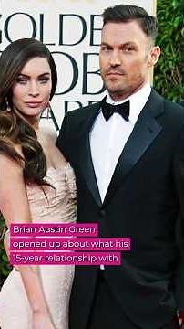 Brian Austin Green Admits He ‘Led With Physical Attraction’ in 15-Year Relationship With Megan Fox