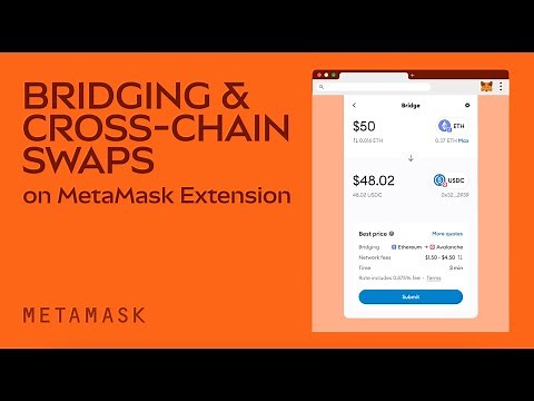 Bridging and cross-chain swaps on MetaMask Extension