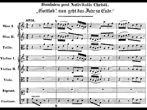 Johann Sebastian Bach - Cantata: Gottlob! Nun geht das Jahr zu Ende, BWV 28. {w/ score.}