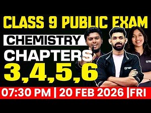 Class 9 Public Exam | Chemistry | Chapters 3,4,5,6 | Exam Winner