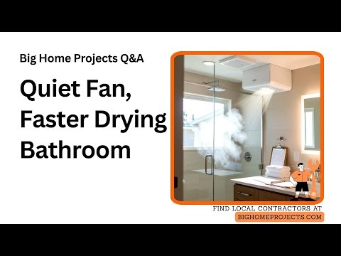 Humidity Sensing Fan Shower-Positioned Exhaust Upgrade