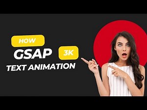 Creating Stunning Text Animations with GSAP | Complete Step-by-Step Guide