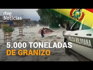BOLIVIA: En solo MEDIA HORA la ciudad de TARIJA ha quedado cubierta de GRANIZO | RTVE Noticias