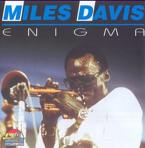 Miles Davis - Enigma