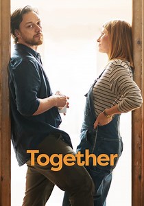 Together - movie: where to watch streaming online