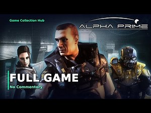 Alpha Prime - Full Game Walkthrough (No Commentary)