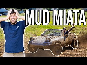 Taking My Lifted MIATA MUDDING! *Crazy DRIFTING*