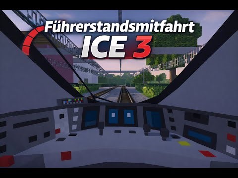 ICE 3 Führerstandsfahrt in Minecraft 🚄 | Traincraft Mod