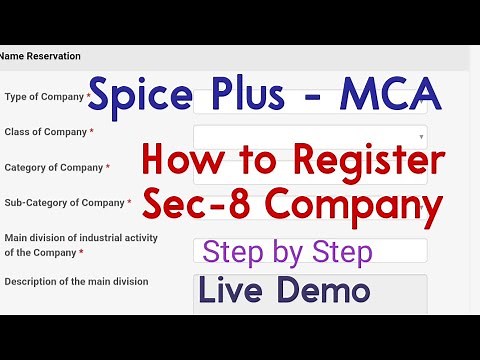 SEC-8 COMPANY REGISTRATION PROCEDURE ! STEP BY STEP ! LIVE DEMO - SPICE PLUS
