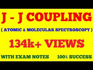 JJ COUPLING || JJ COUPLING SCHEME || ATOMIC & MOLECULAR SPECTROSCOPY || WITH EXAM NOTES ||