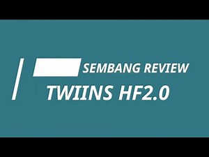 Sembang Review | TWIINS HF2.0 BLUETOOTH HEADSET