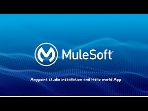 04 - Anypoint studio installation and Hello world App |#MuleSoft #Mule4 #mulesofttraining