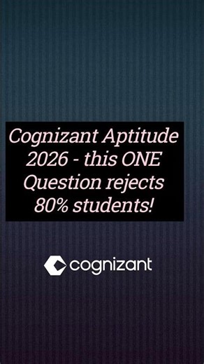 Cognizant Aptitude 2026 ❗ 1 Question That Rejects 80% Students