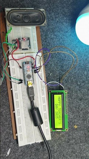 DIY Arduino Project for Teachers’ Day 2025 💡 | DFPlayer + LCD Greeting System”