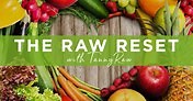 Hey, Hey! You ready for a full-on transformation in 2018? Check out my Raw Reset! Spots are filling fast! https://therawreset.com/ #TheRawReset | Tannyraw