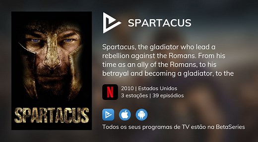 Vídeo : Assistir Spartacus em streaming legal completo