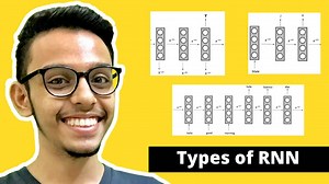 Types of RNNs: Which one to use and why?
