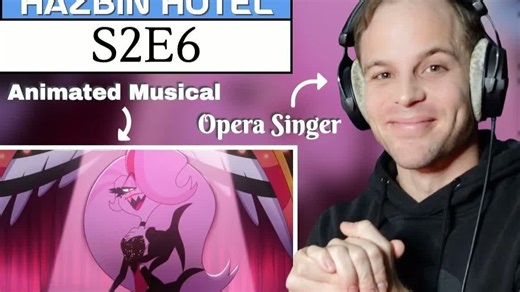 《地狱客栈 Hazbin Hotel》S2E6 - 歌剧男歌手 Peter Baber反应和分析