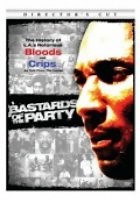 Фильм Bastards of the Party