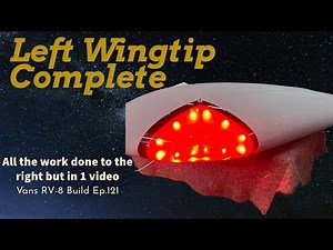 Vans RV 8 Left Wingtip Complete Ep121