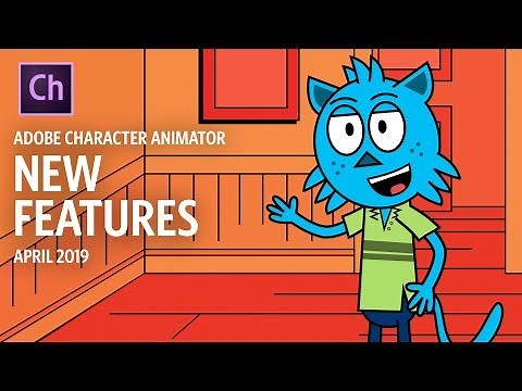 New Features Overview (Adobe Character Animator - April 2019)
