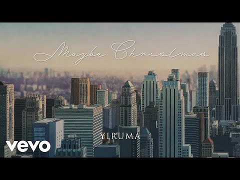Yiruma - Maybe Christmas (Orchestra Version)