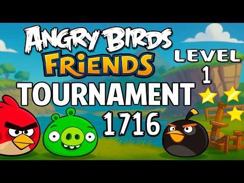 Angry Birds Friends Level 1 Tournament 1716 - MAX SCORE Strategy (14.03.2026) no Power-Ups