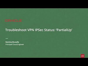 Troubleshoot IPSec Tunnel Status Partial Up in OCI